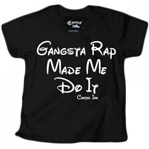 Kid's "Gangsta Rap Made Me Do It" Tee