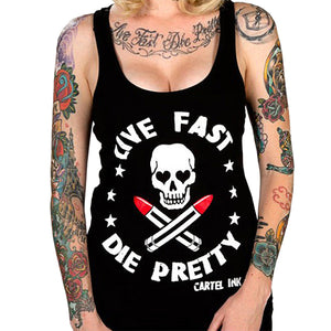Women's "Live Fast Die Pretty" Racer Back Tank Top