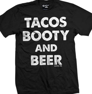 Men's "Tacos Booty and Beer" Tee