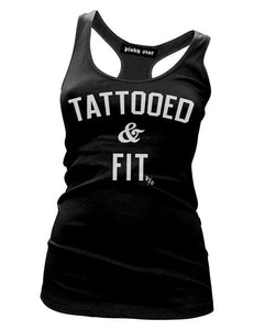 Women's "Tattooed and Fit" Racer Back Tank Top