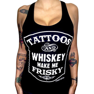 Women's "Tattoos and Whiskey Make Me Frisky" Racer Back Tank Top