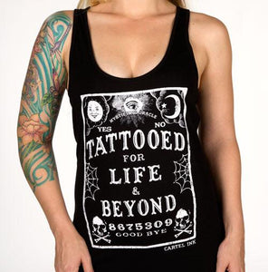 Women's "Tattooed for Life and Beyond" Racer Back Tank Top